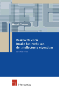 Basiswetteksten inzake het recht van de intellectuele eigendom
