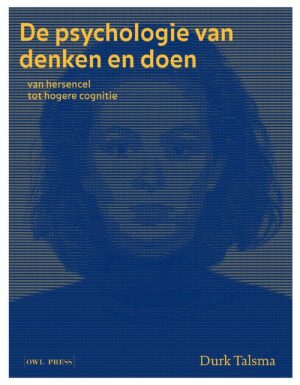 de psychologie van denken en doen