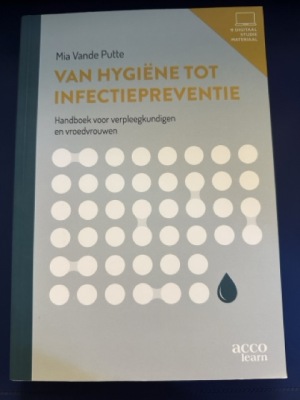 Van Hygiëne Tot Infectiepreventie 7e editie