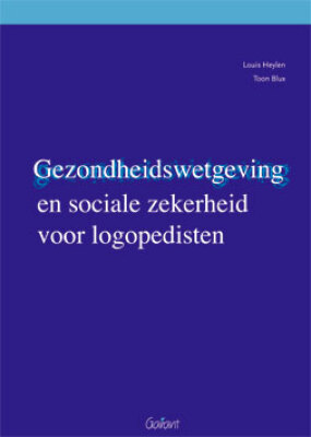 Gezondheidswetgeving en sociale zekerheid voor logopedisten